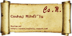 Csuhaj Mihály névjegykártya